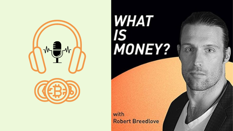 cryptocurrency-podcast-what-is-money